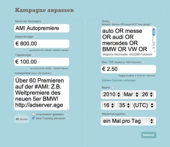 Die Anpassung einer Twitter-Kampagne mit einem Werbenetzwerk ist simpel und bietet viele unterschiedliche Parameter. Die Anpassung einer Twitter-Kampagne mit einem Werbenetzwerk ist simpel und bietet viele unterschiedliche Parameter.