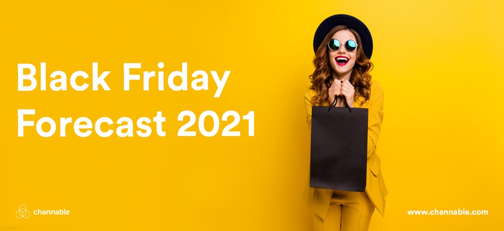 Black Friday Forecast 2021